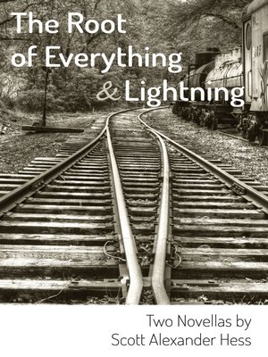 cover image of The Root of Everything & Lightning